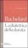 La dialettica della durata. Testo francese a fronte