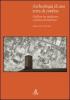 Archeologia di una terra di confine. Galliera tra medioevo e prima et� moderna
