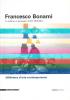 Francesco Bonami. La sabbia e il gorgoglio. Scritti 1993-2002