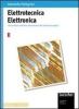 Elettrotecnica elettronica. Per gli Ist. Professionali per l'industria e l'artigianato vol.2