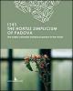The hortus simplicium of Padova. The oldest university botanical garden in the world