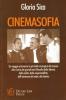 Cinemasofia. Lo studio della filosofia attraverso il cinema