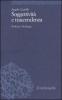 Soggettivit� e trascendenza. Da Kant a Heidegger