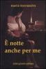 � notte anche per me