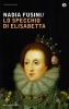 Lo specchio di Elisabetta