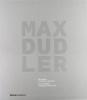Max Dudler. Architetture 1979-2011