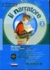 Il narratore. Laboratori e progetti. Con espansione online. Per la Scuola media vol.3