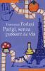 Parigi, senza passare dal via