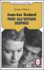 Jean-Luc Godard. Fino all'ultimo respiro