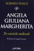 Angela, Giuliana e Margherita. Tre mistiche medievali