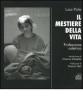 Il mestiere della vita. Professione ostetrica
