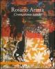 Rosario Arizza. Cromatismo tattile. Ediz. italiana e inglese