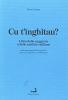 Cu t'inghitau. Libro della saggezza e delle malizie siciliane