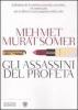 Gli assassini del profeta