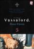 Vassalord vol.5
