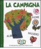 La campagna. Il mio primo piccolo dizionario