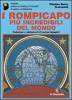 I rompicapo pi� incredibili del mondo