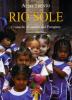 Rio sole. Cronache di �santi� dal Paraguay
