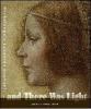 And there was light. Michelangelo, Leonardo, Raphael. The Masters of the Renaissance, seen in a new light