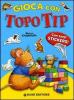 Gioca con Topo Tip. Con adesivi