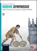Nuovo synthesis. Teoria ed esercizi per il recupero e il ripasso del latino. Per le Scuole superiori vol.1