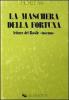 La maschera della fortuna. Letture del Basile �Toscano�