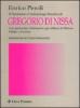 Il platonismo e l'antropologia filosofica di Gregorio di Nissa. Con particolare riferimento agli influssi di Platone, Plotino e Porfirio