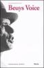 Beuys Voice. Catalogo della mostra (Zurigo, 13 maggio-14 agosto 2011)