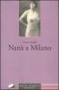 Nan� a Milano
