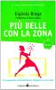 Pi� belle con la Zona