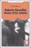 Roberto Rossellini. Roma citt� aperta