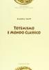 Totemismo e mondo classico