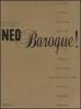 Neo baroque! Catalogo della mostra (Verona, 13 ottobre 2005-14 gennaio 2006). Ediz. italiana e inglese