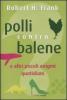 Polli contro balene. E altri piccoli enigmi quotidiani