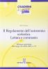 Il regolamento dell'autonomia scolastica. Lettura e commento