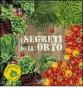 I segreti dell'orto. Con gadget