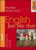English just like that. Workbook. Per la Scuola media vol.2