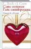 Come comprare l'arte contemporanea. Il manuale dei collezionisti