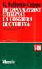 De coniuratione Catilinae-La congiura di Catilina
