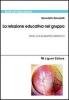 La relazione educativa nel gruppo. Verso una prospettiva sistemica