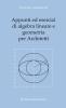 Appunti ed esercizi di algebra lineare e geometria per architetti