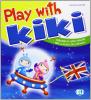 Plan with kiki. Per la Scuola materna