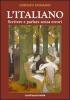 L' italiano. Scrivere e parlare senza errori