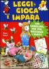 Leggi, gioca e impara. Con Carolina, Pio Pio, Ricciolo e Puffy