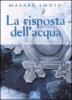 La risposta dell'acqua