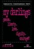 My darlings