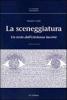 La sceneggiatura. Un testo dall'esistenza incerta