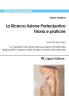 La ricerca azione partecipativa. teoria e pratiche. vol.2