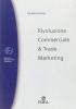 Rivoluzione commerciale & trade marketing