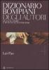 Dizionario Bompiani degli autori. Di tutti i tempi e di tutte le letterature vol.4